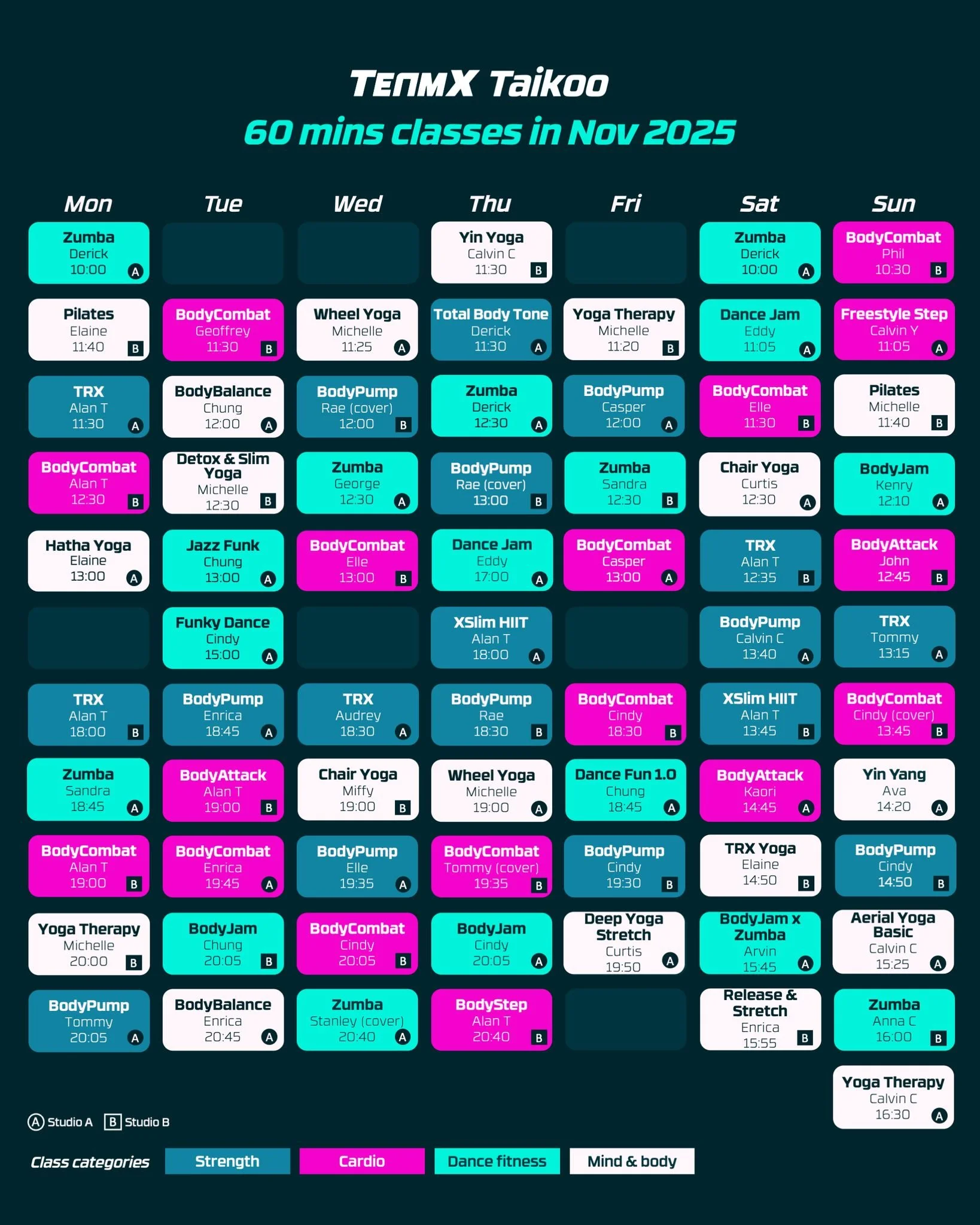📅 NOVEMBER TIMETABLE IS HERE! 📅
Fresh month, fresh energy, and exciting updates across both studios! 🎉

🆕 What's NEW this month:
🎵 STANLEY IS BACK!
Join the Zumba King every Wednesday @ 8:40pm in Taikoo! Get ready to dance your heart out! 💃

🕺