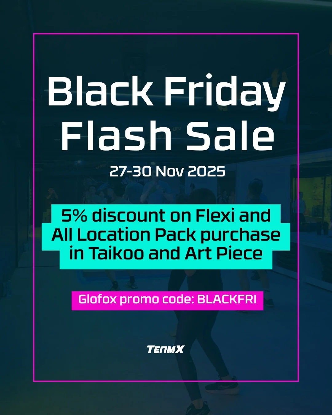 🖤 BLACK FRIDAY SALE IS HERE! 🖤
Get ready for our biggest savings event! From November 27-30, enjoy 5% OFF on ALL Flexi Packs and All Location Packs! 💥

Whether you want the flexibility to train at both our Taikoo and Art Piece studios, or prefer a
