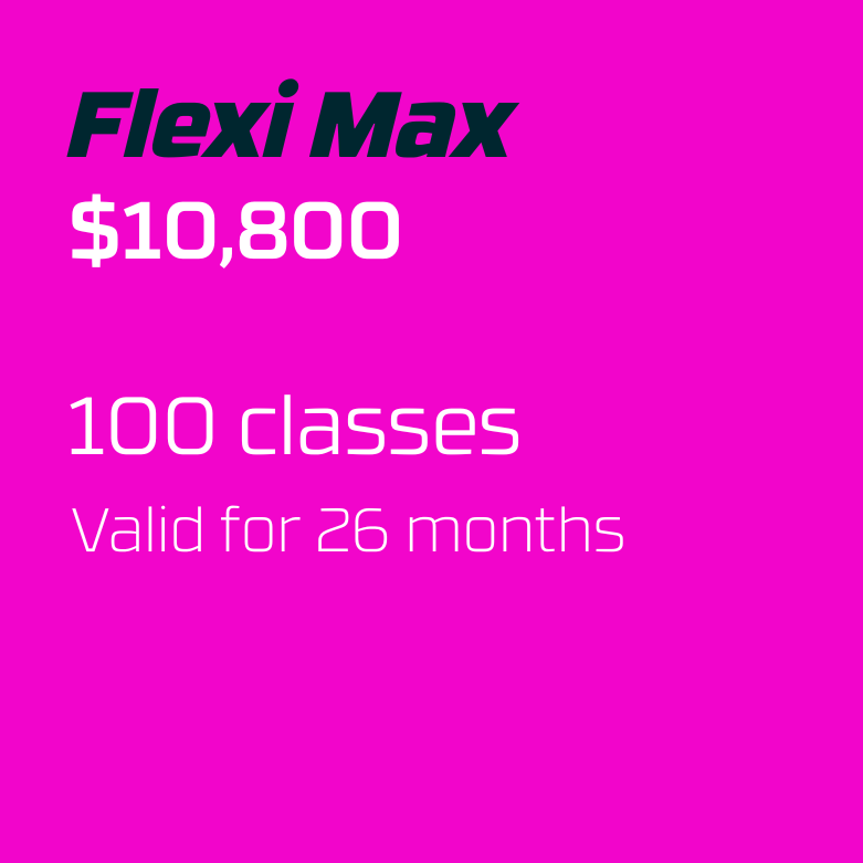 Pink background advertisement for Flexi Max, priced at $10800, offering 100 classes valid for 26 months.