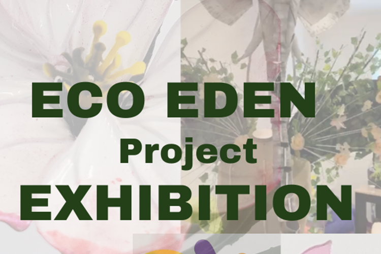 Eco Eden Exhibition