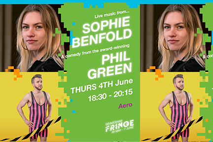 Live Music &amp; Comedy: Sophie Benfold/Phil Green