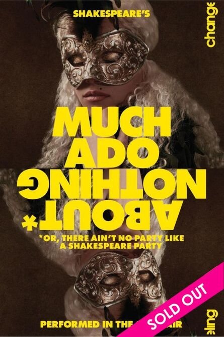 Much Ado About Nothing by William Shakespeare - Outdoor Theatre