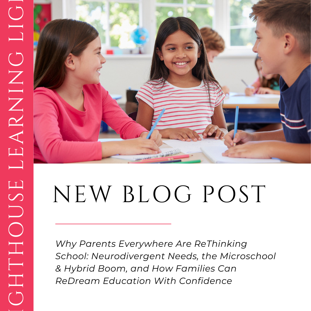 Why Parents Everywhere Are ReThinking School: Neurodivergent Needs, the Microschool &amp; Hybrid Boom, and How Families Can ReDream Education With Confidence