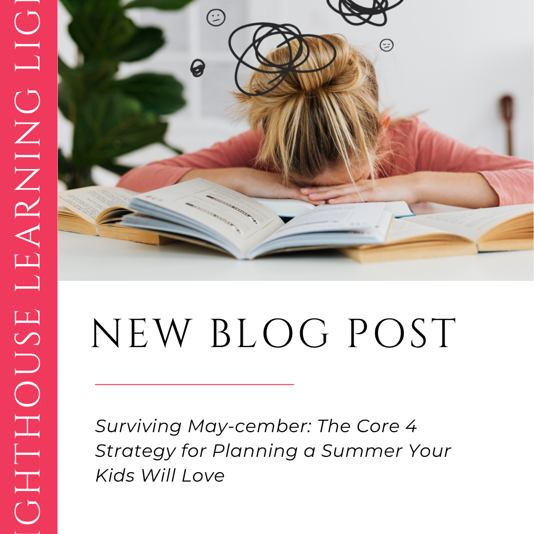 Surviving May-cember: The Core 4 Strategy for Planning a Summer Your Kids Will Love