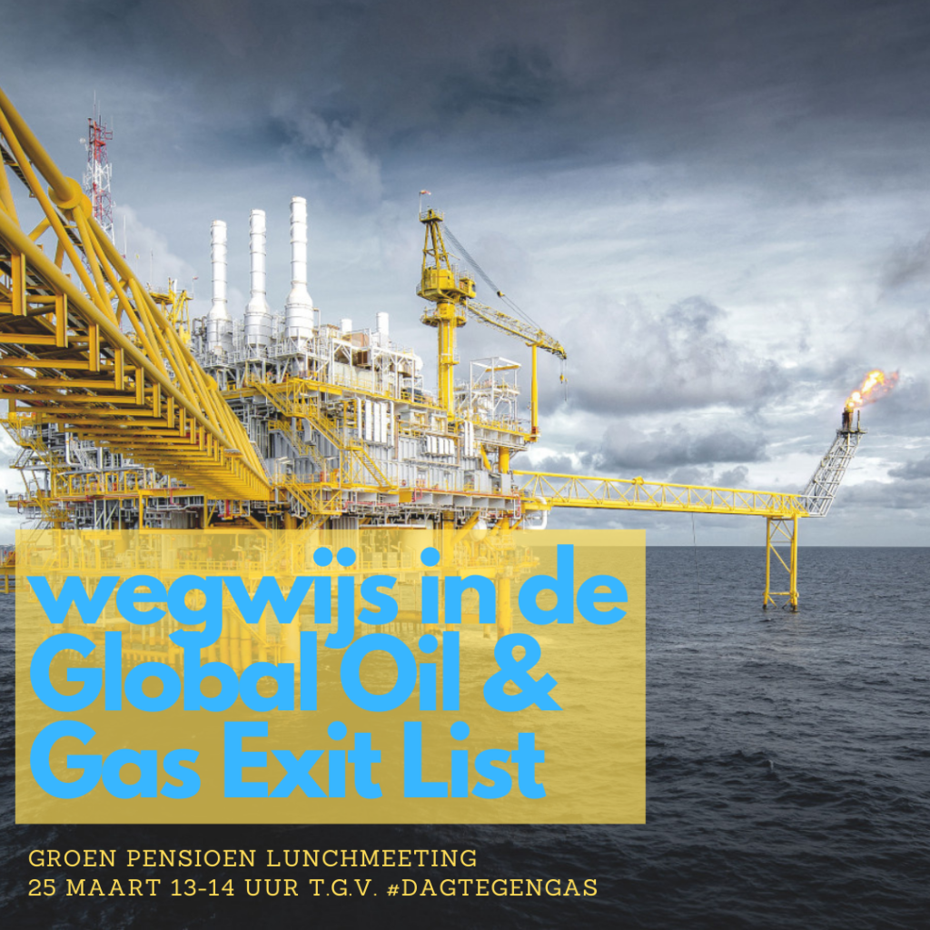 Wegwijs in de global Oil &amp; gas exit list (GOGEL) lunchmeeting 