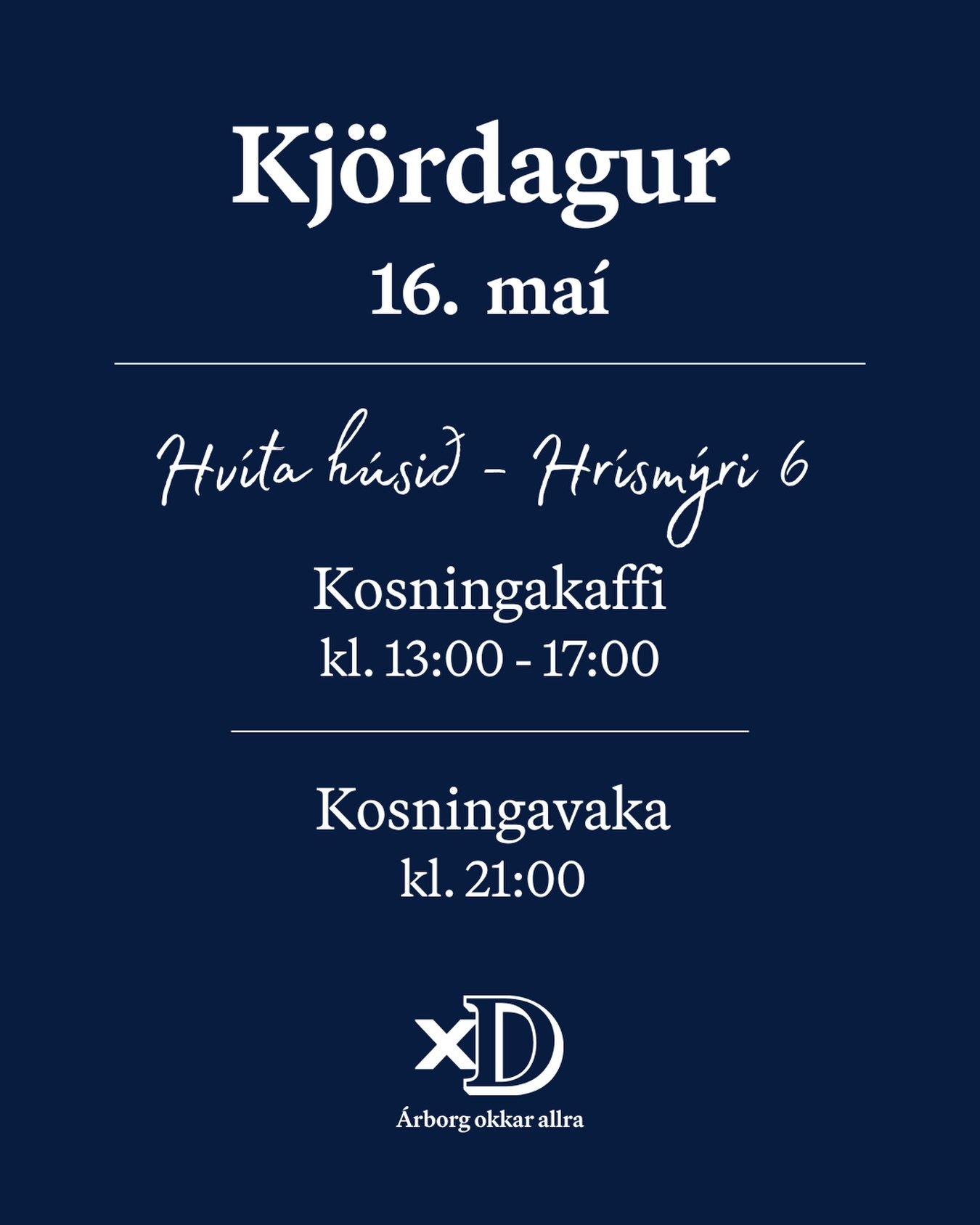 Veri&eth; hjartanlega velkomin &iacute; kosningakaffi og &aacute; kosningav&ouml;ku D-listans &iacute; Hv&iacute;ta h&uacute;sinu &aacute; kj&ouml;rdag 💙