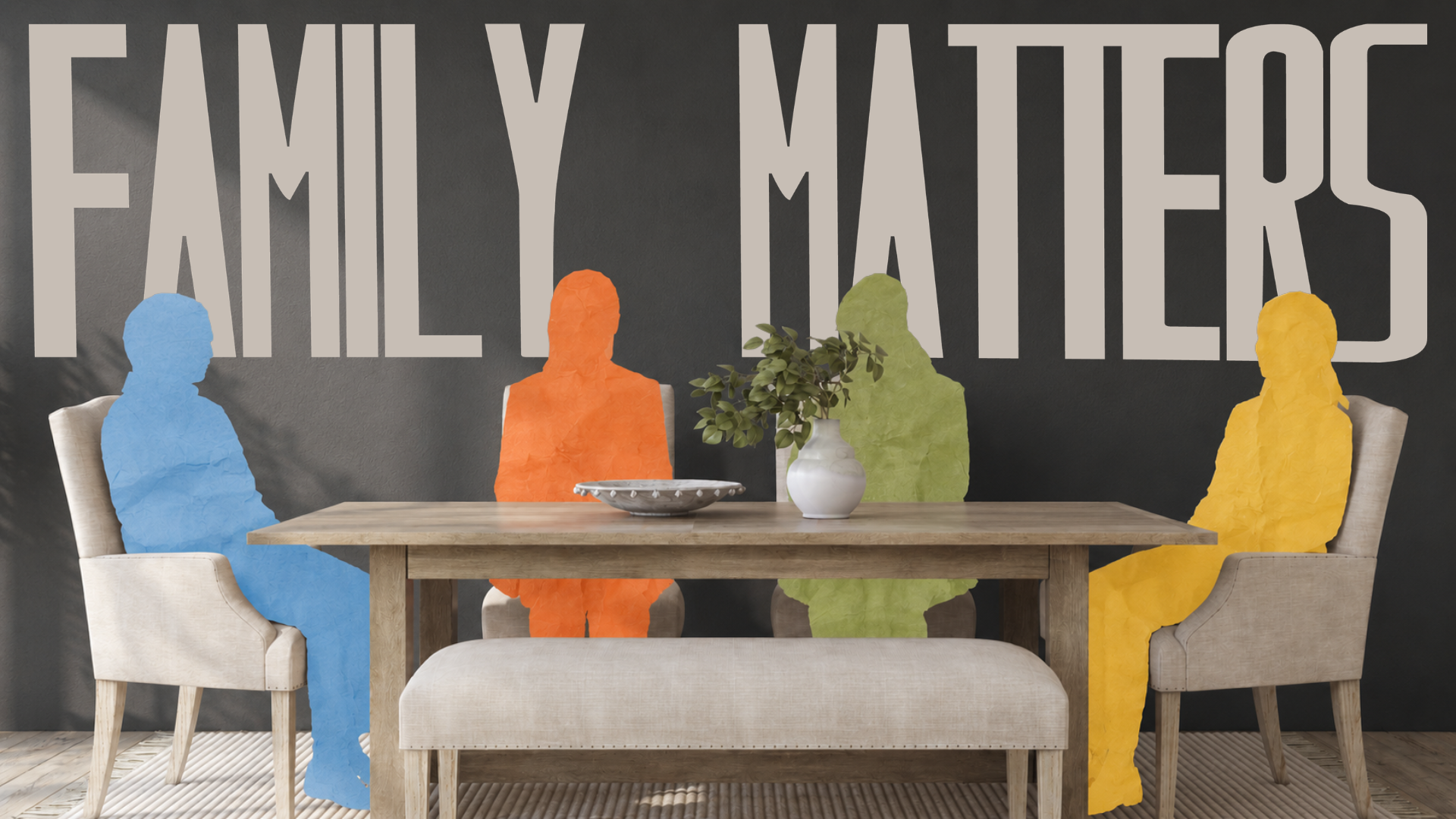 Family Matters | Part 3: A Dwelling Place For God