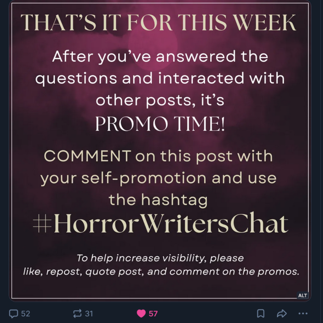 Screen shot from Bluesky showing a branded post from Horror Writers Chat with 52 comments, 31 reposts and 57 likes.