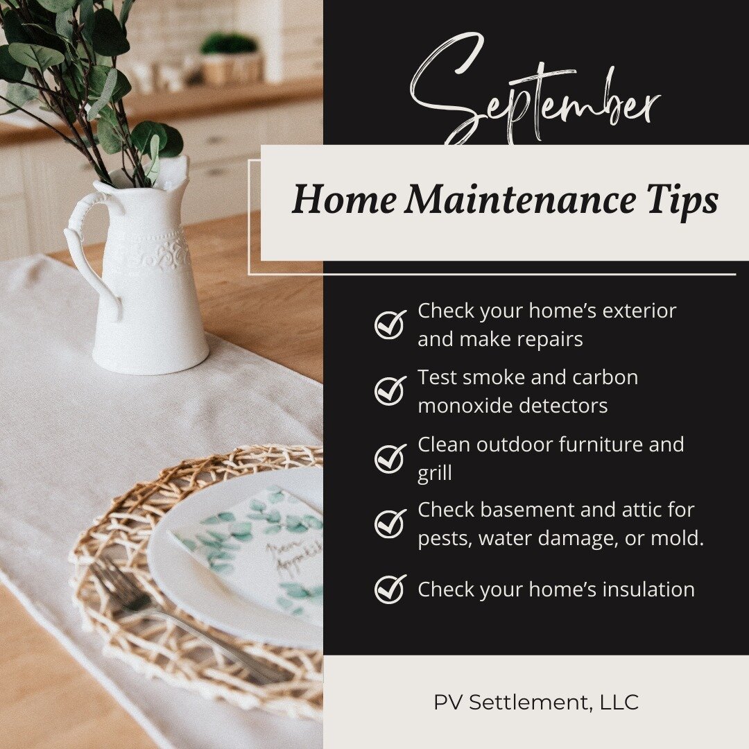 Happy September! 

With summer retreating and seasons changing, September&rsquo;s home improvement chores focus on getting your home ready for the cooler weather ahead. These home maintenance tasks will get you in ready to relax with some hot apple c