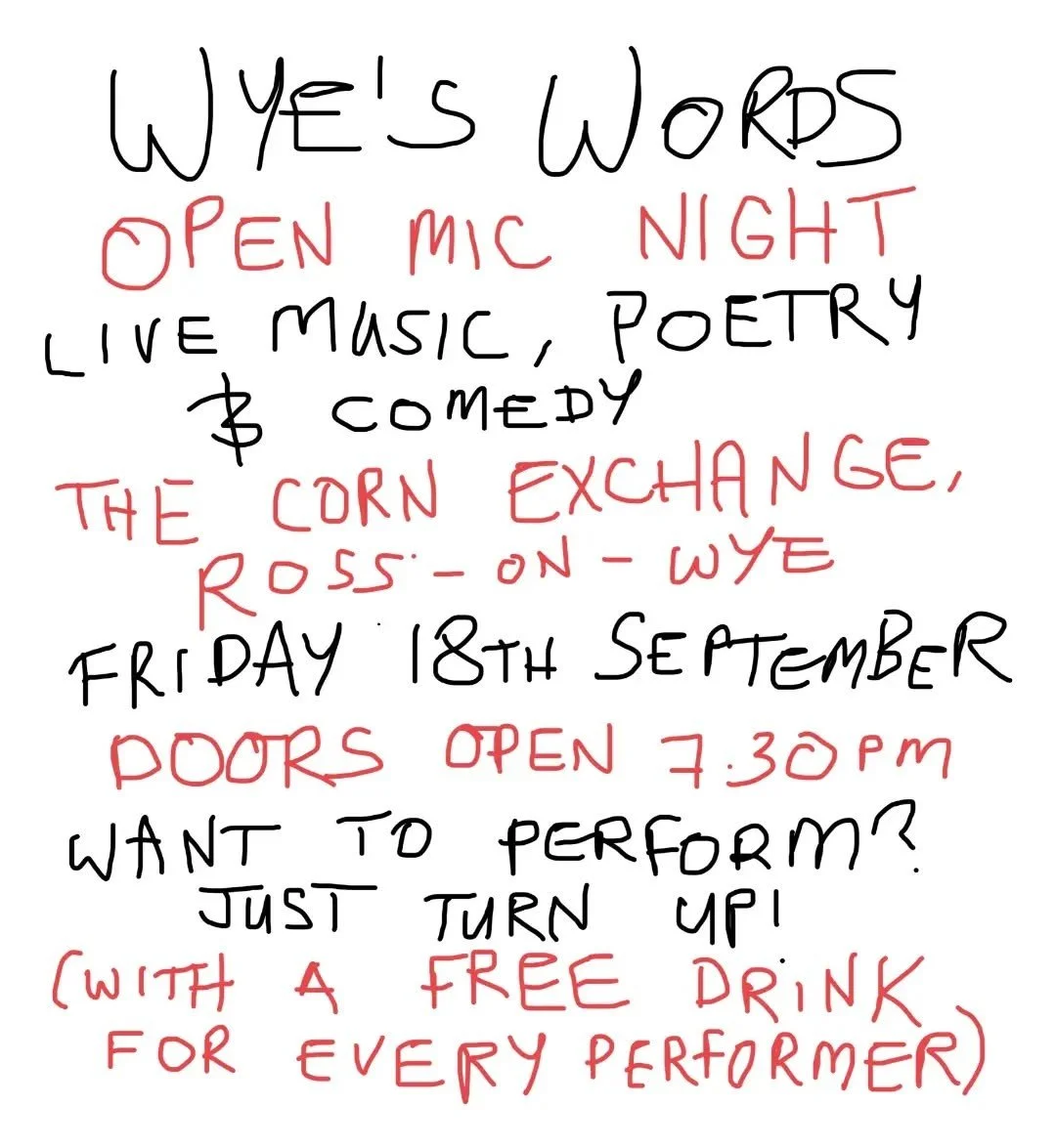Wye’s Words Open Mic