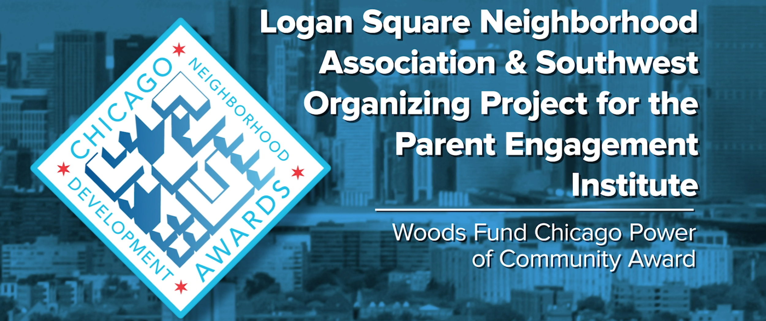 Parent Engagement Institute wins the CNDA Woods Fund Power of Community Award