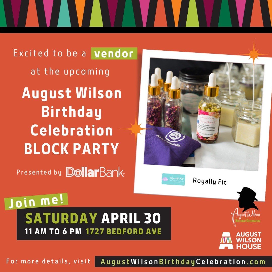 August Wilson Birthday Celebration
