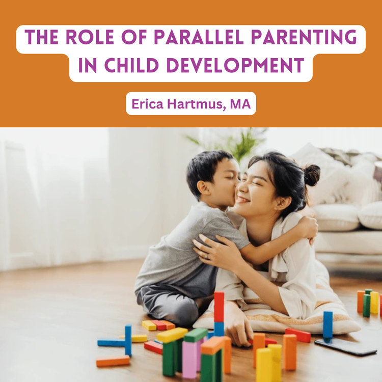 The Role of Parallel Parenting in Child Development