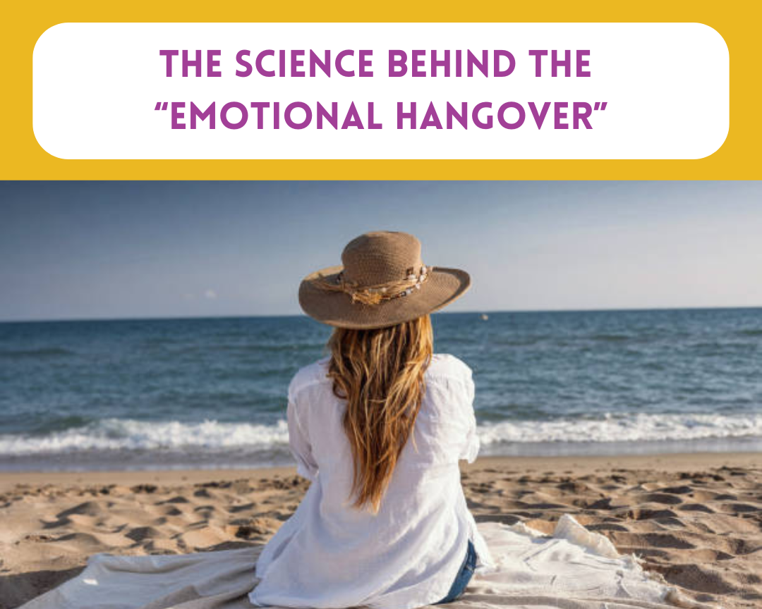 The Science Behind The “Emotional Hangover”
