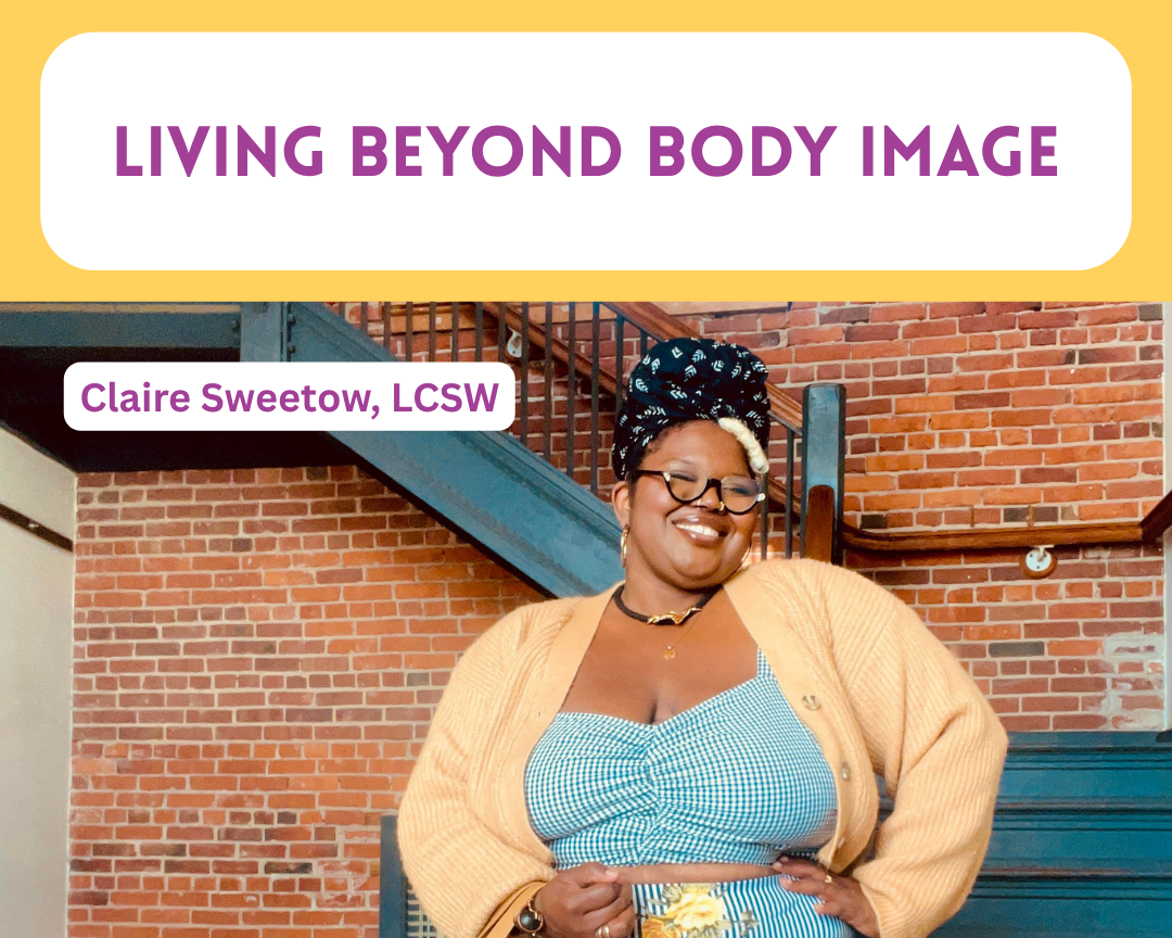 Living Beyond Body Image