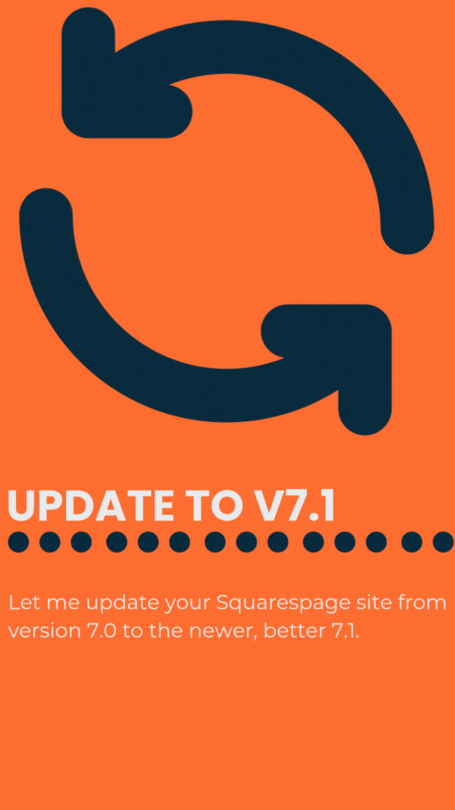 Squarespace 7.0 to 7.1 Update