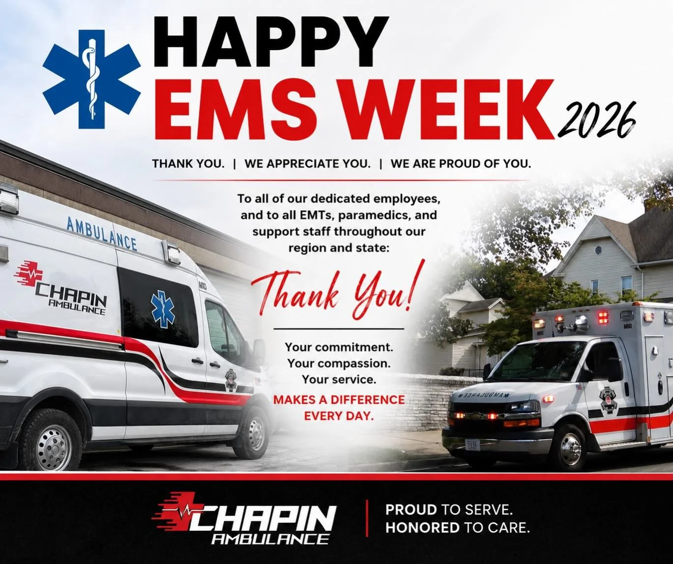Happy EMS Week 2026 from all of us at Chapin Ambulance! 🚑💙

This week, we proudly recognize and celebrate the dedication, sacrifice, and hard work of all Chapin Ambulance employees, as well as every EMT, paramedic, dispatcher, and EMS support staff