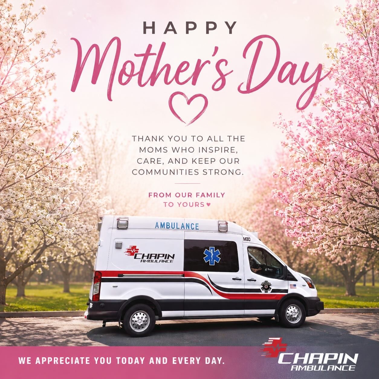 Happy Mother&rsquo;s Day from Chapin Ambulance 💐🚑

Today we celebrate all the incredible mothers, grandmothers, stepmothers, and mother figures who dedicate their lives to caring for others both at home and in our communities. Your strength, compas