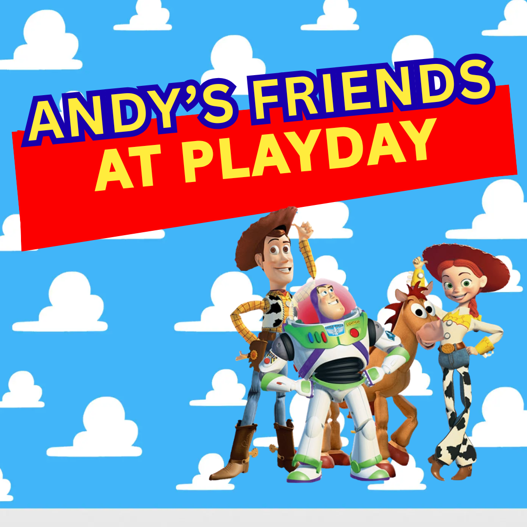 Andy’s Friends At Playday