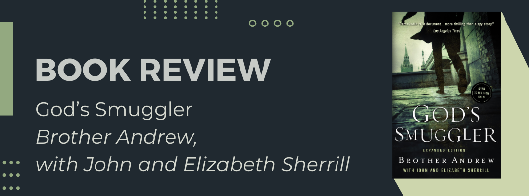 Book Review: God’s Smuggler 