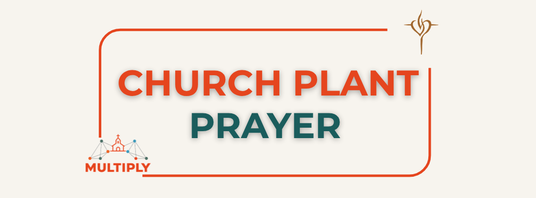 Church Plant Prayer