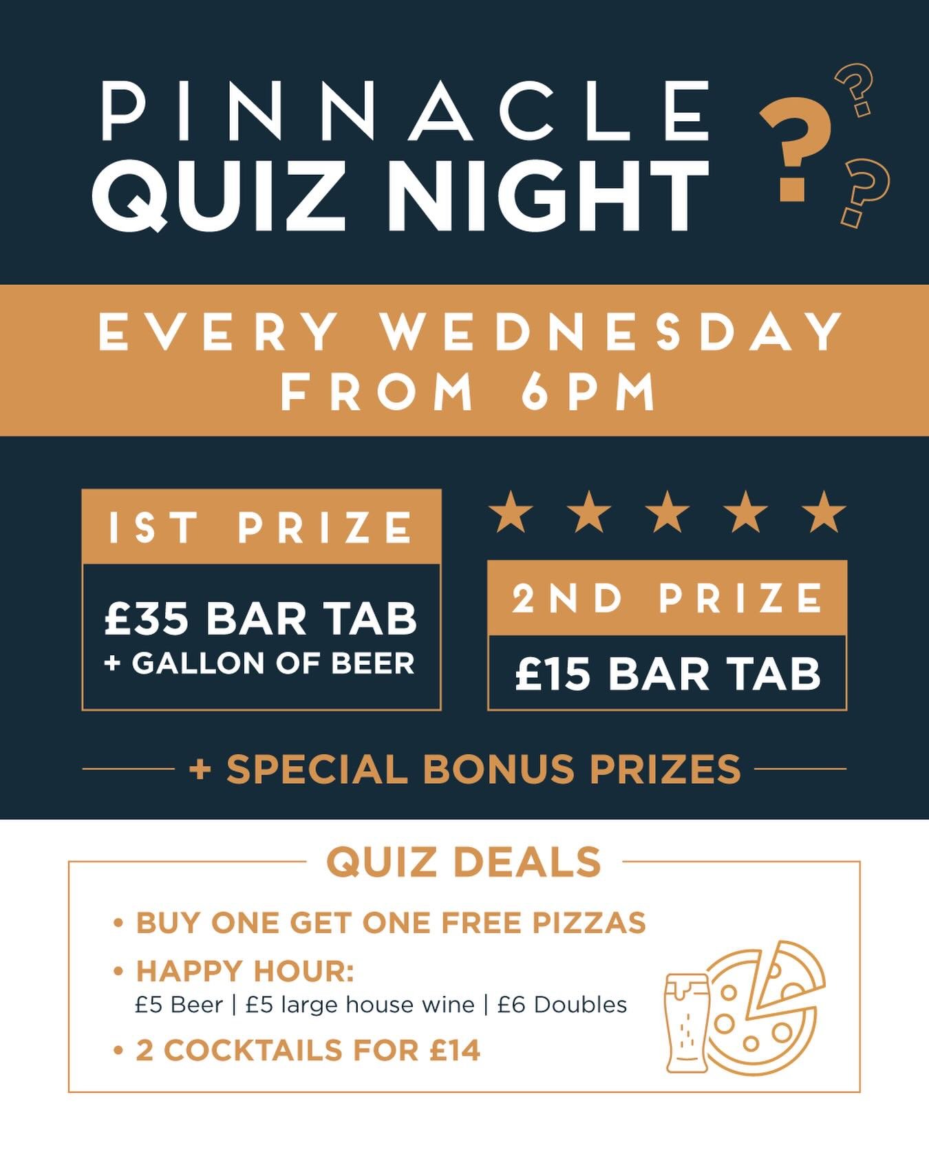 OUR QUIZ NIGHT RETURNS 🏆

Every Wednesday from 6pm! 
💰 &pound;50 bar tab
🍺 Gallon of beer 
🏅Addtional prizes to be won on the night &amp; great offers 

Secure your team&rsquo;s spot now, don&rsquo;t delay!