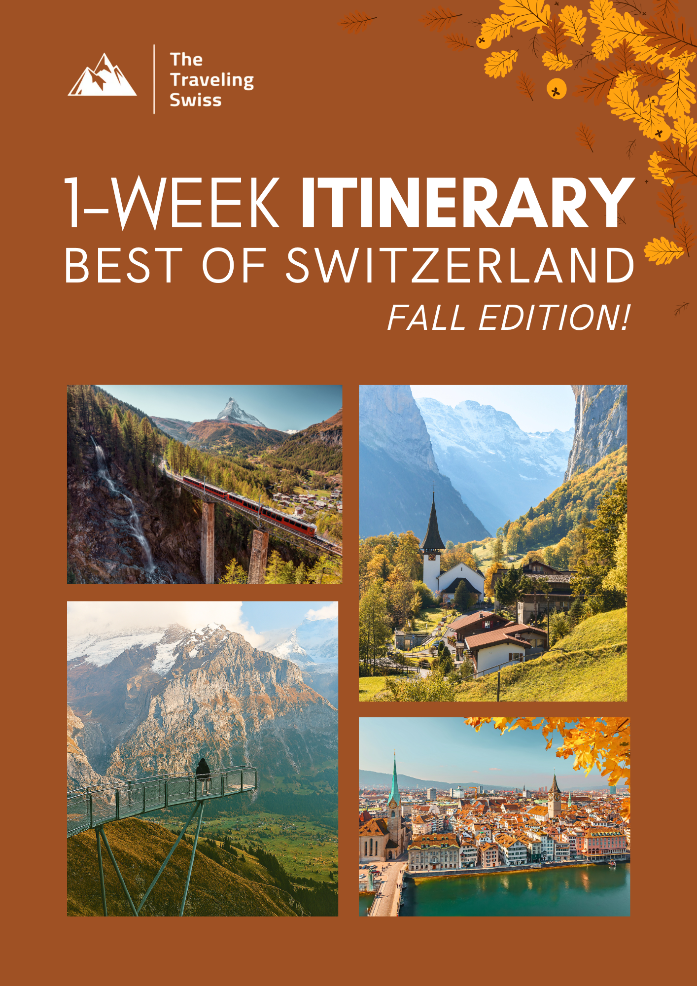 Fall Edition: 1 Week in Switzerland