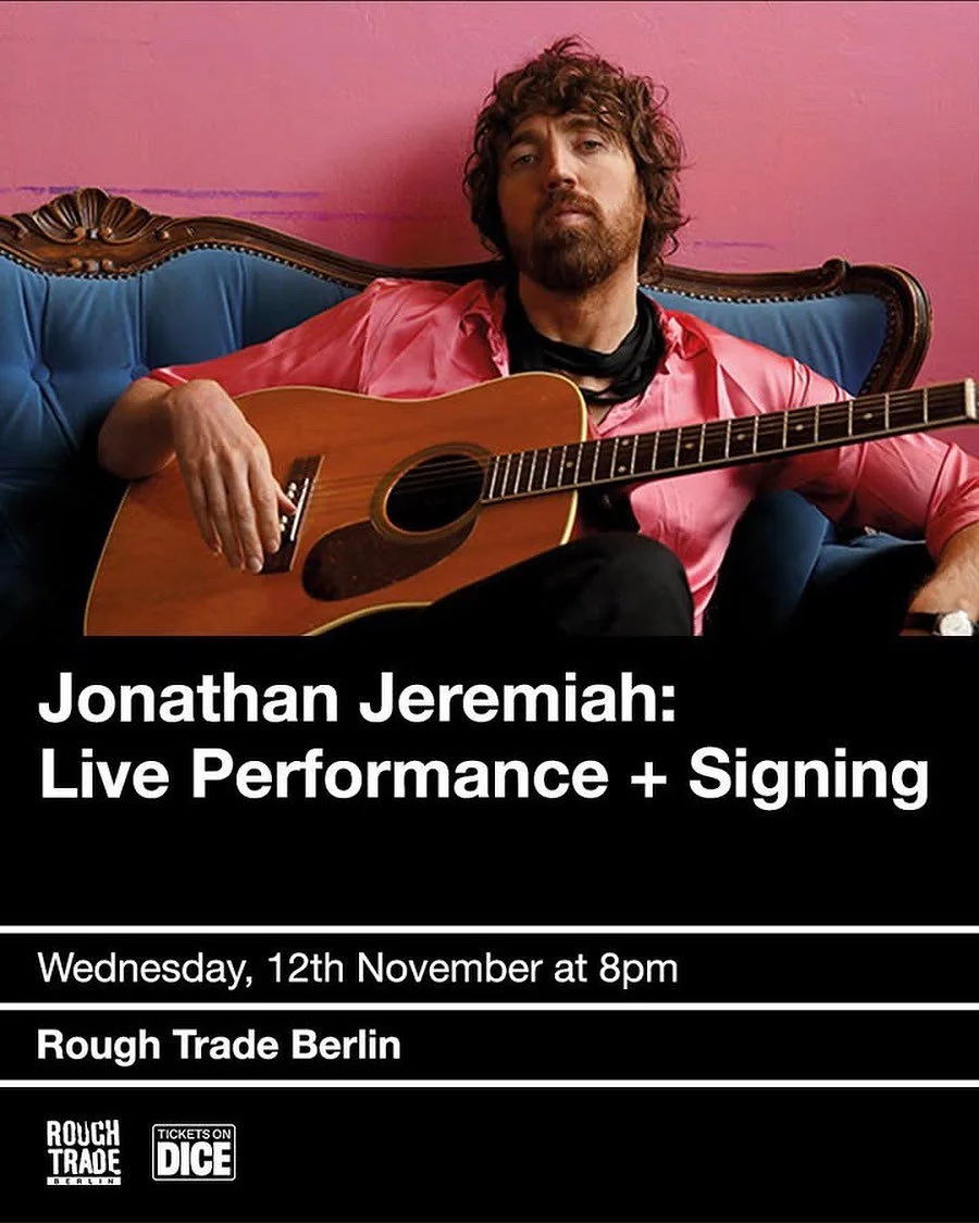 +++ ROUGH TRADE BERLIN - LIVE ACOUSTIC SET &amp; SIGNING 12th NOV 8PM +++
Gorgeous collaboration with Rough Trade Berlin @roughtradeneukoelln to celebrate my new album &lsquo;We Come Alive&rsquo; released 7th November. xJonathan

PLEASE NOTE: Entry t