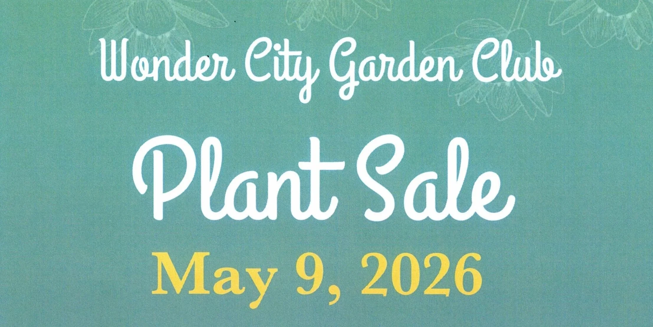 Wonder City Garden Club’s Plant Sale @ Weston Manor