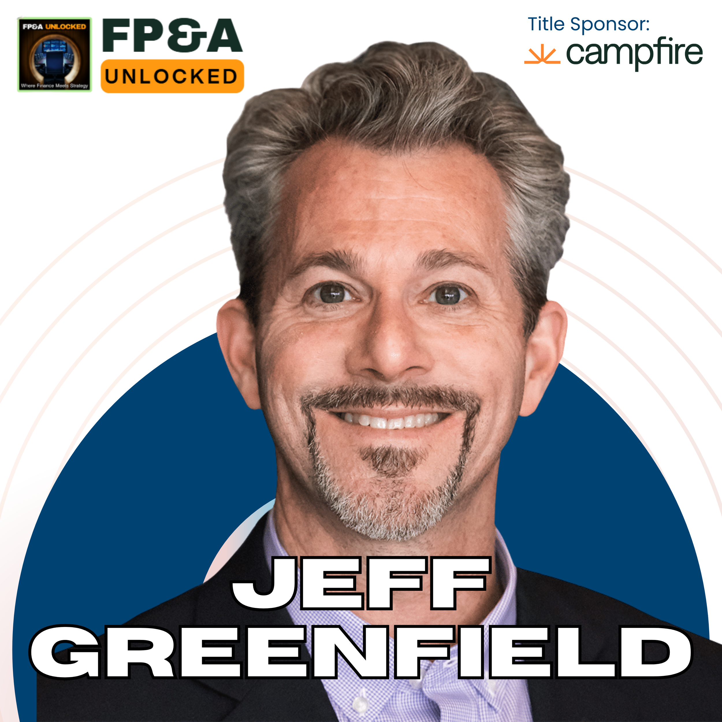 The Marketing Attribution Strategy for FP&amp;A Teams to Take Control of Marketing ROI with Jeff Greenfield