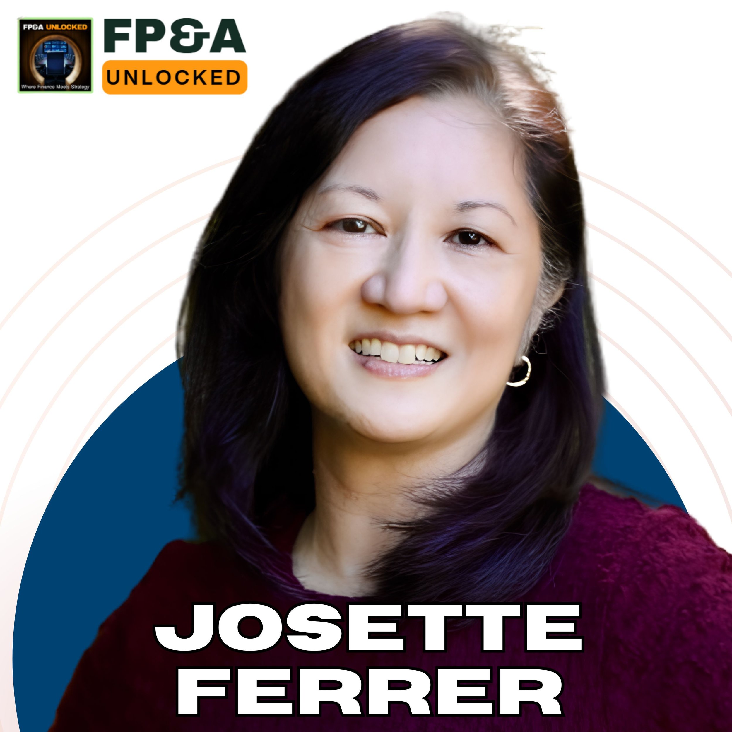 Networking in Finance: The Career Advice Everyone Learns Too Late with Josette Ferrer