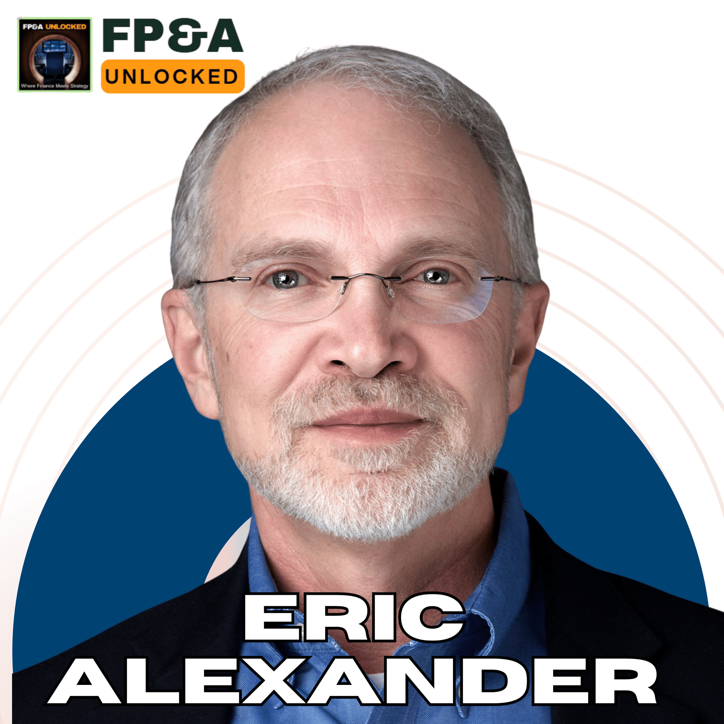 Are You Solving Business Problems or Just Reporting Numbers? with Eric Alexander&nbsp;