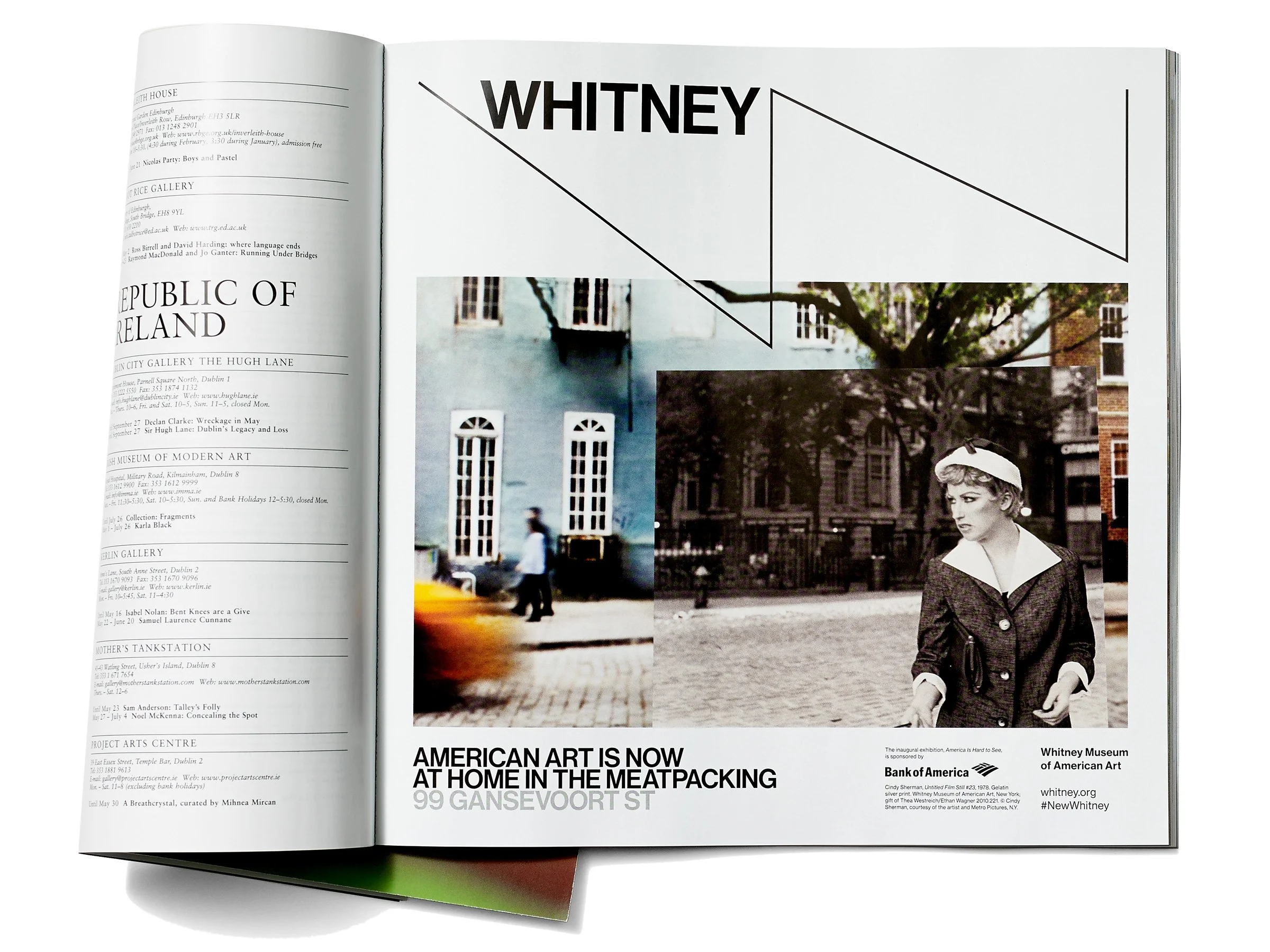  25 of 27   
New Building Campaign, Print Advertisement, 2015. With Grey Group. Photograph by Jens Mortensen. Featuring staged reproduction of work by Cindy Sherman.