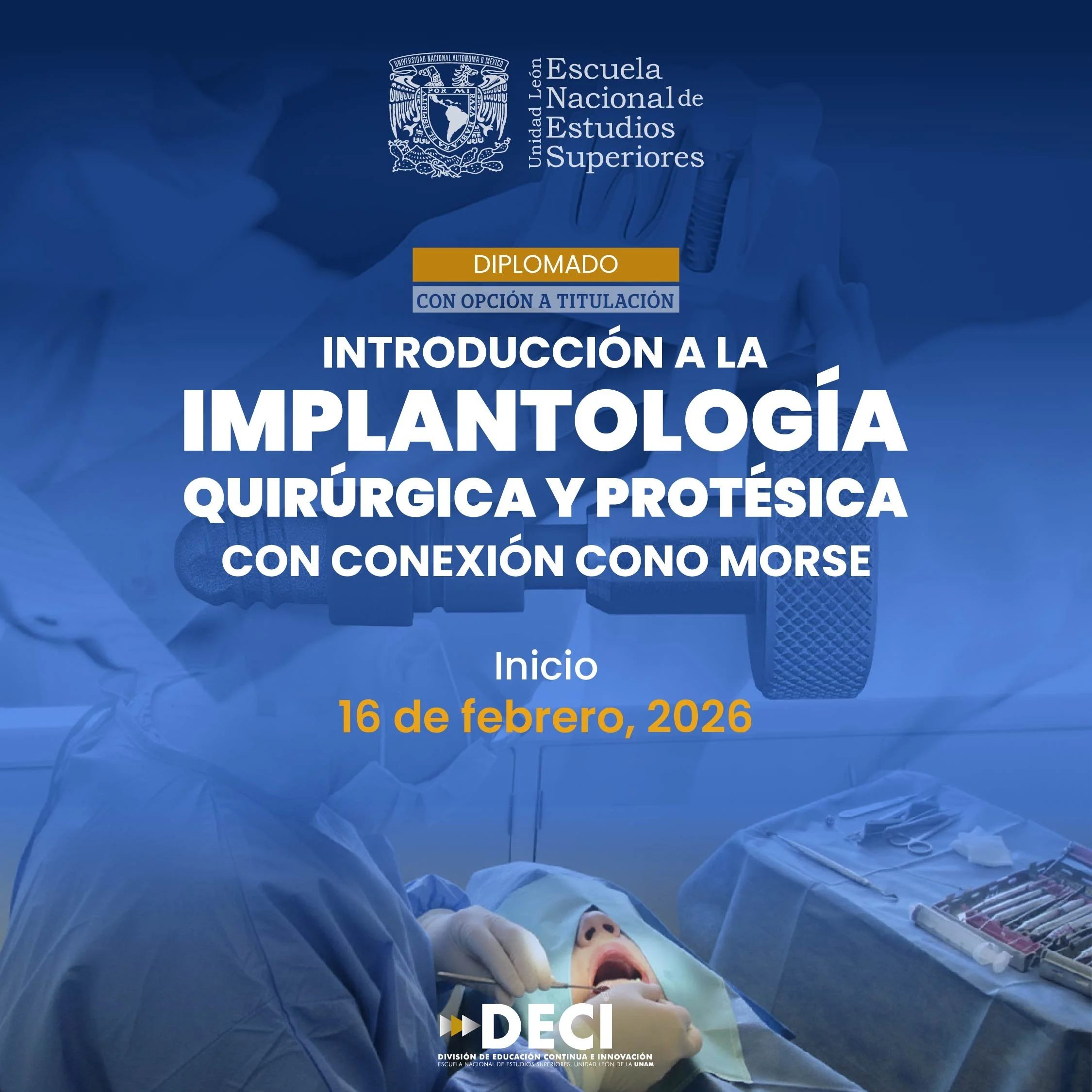 Diplomado Introducción a la Implantología Quirúrgica y Protésica
