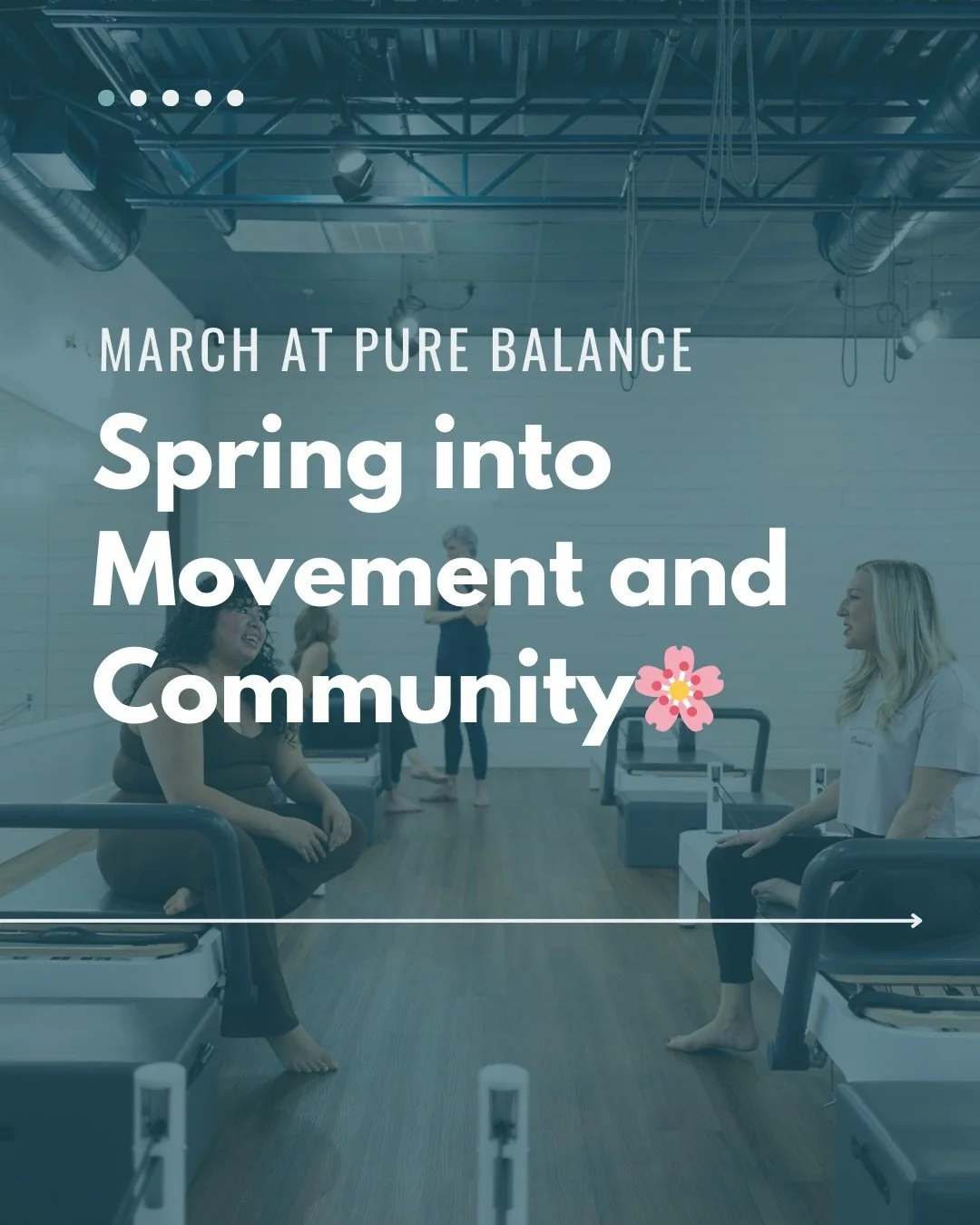 🌸Spring into Movement &amp; Community at Pure Balance Pilates🌸

March is all about connection, growth, and a little extra self-care. Here&rsquo;s what&rsquo;s coming up:

✨Second Sunday Slowdown&nbsp;&ndash; Sunday, March 8th, 6:00 PM

Unwind, rest
