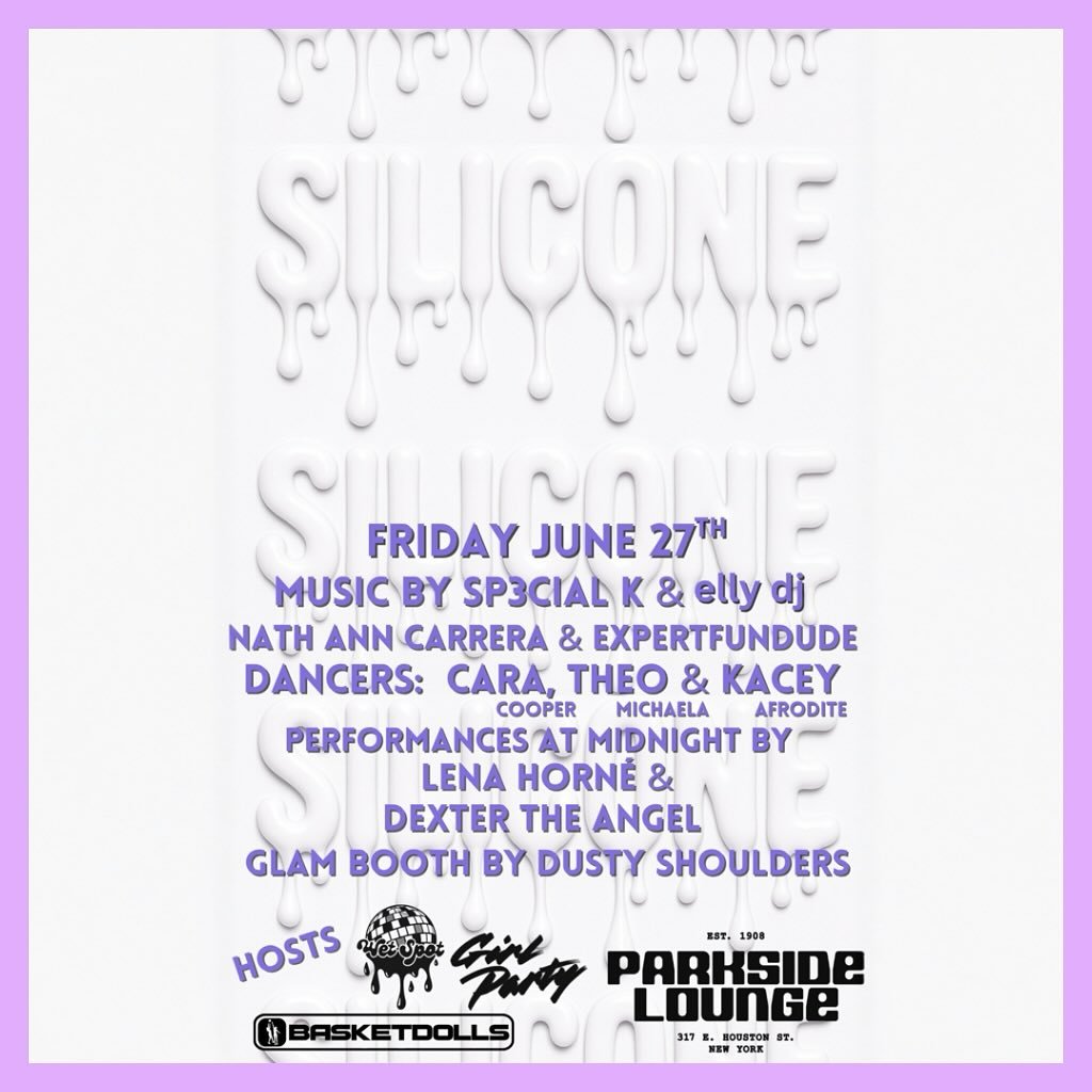 After the Drag March and Trans Day of Action- keep marching to SILICONE at the Parkside Lounge.  Friday June 27th 9pm.  Tickets $10-$25 follow the link in bio. 💧