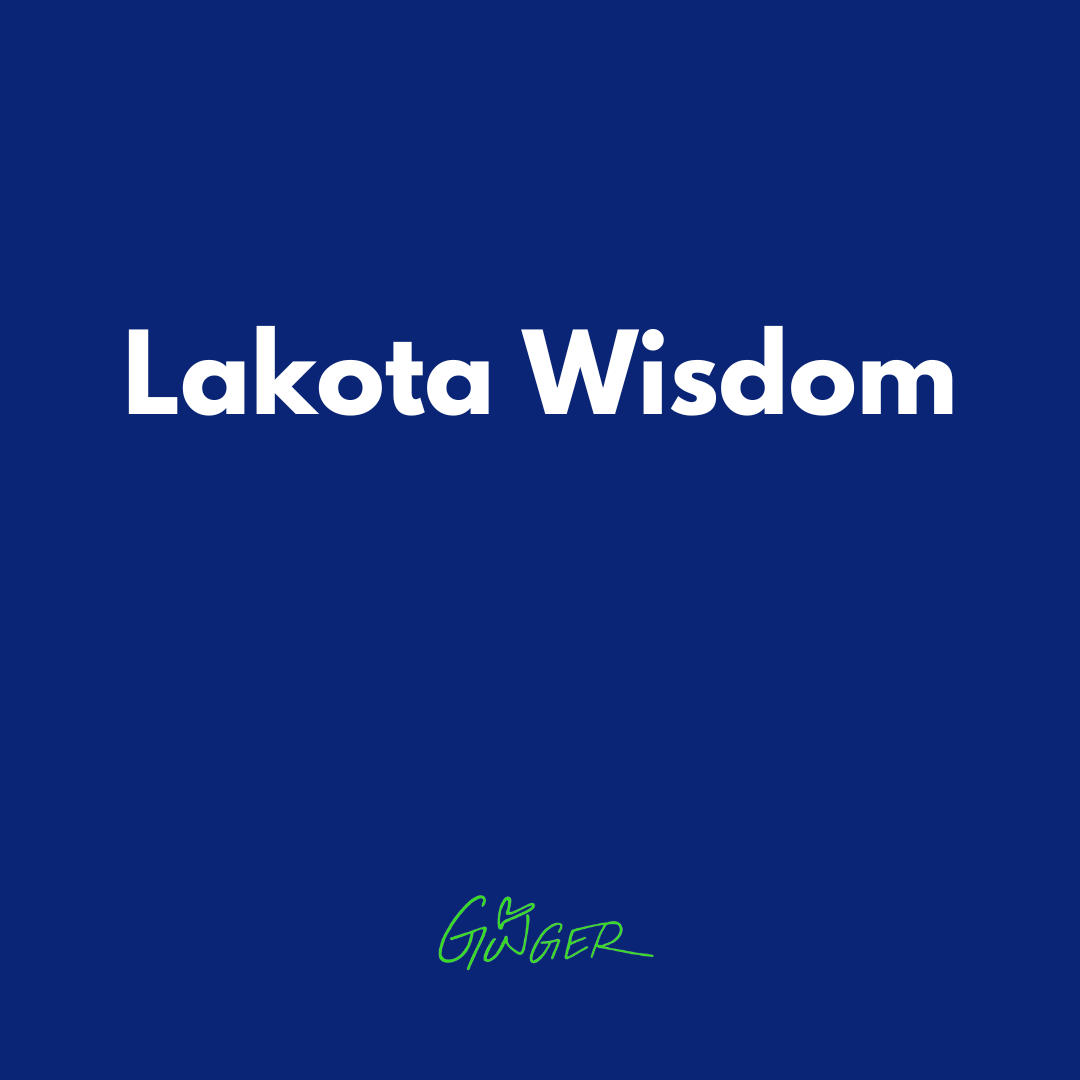 Lakota Wisdom