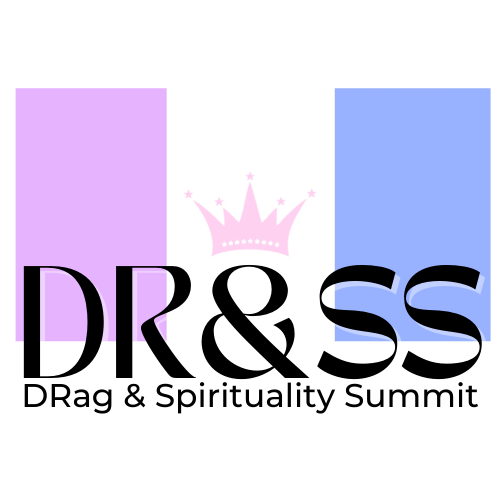 Drag &amp; Spirituality Summit