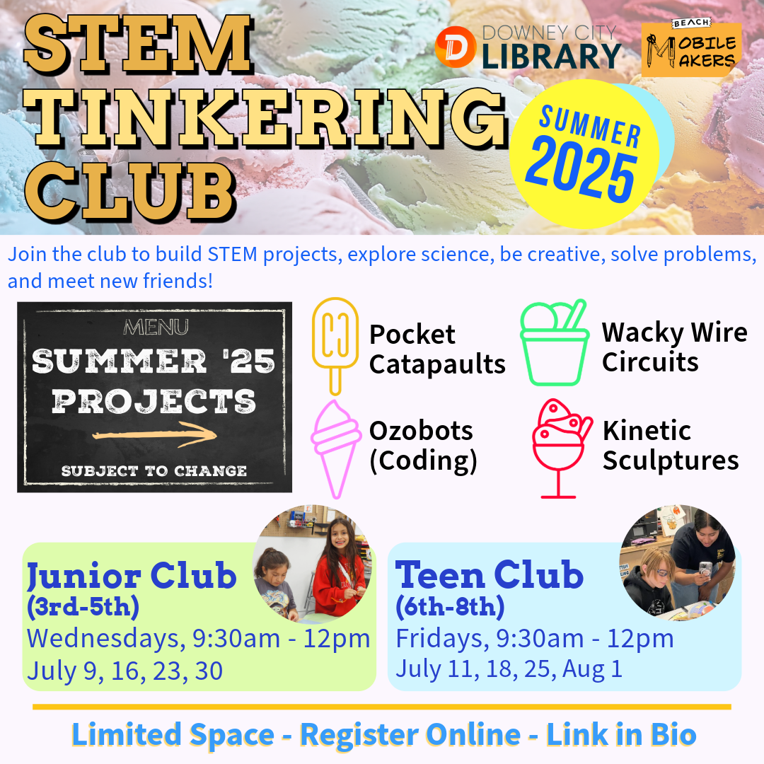 Summer CSULB STEM Tinkering Club (3rd-5th Grade)