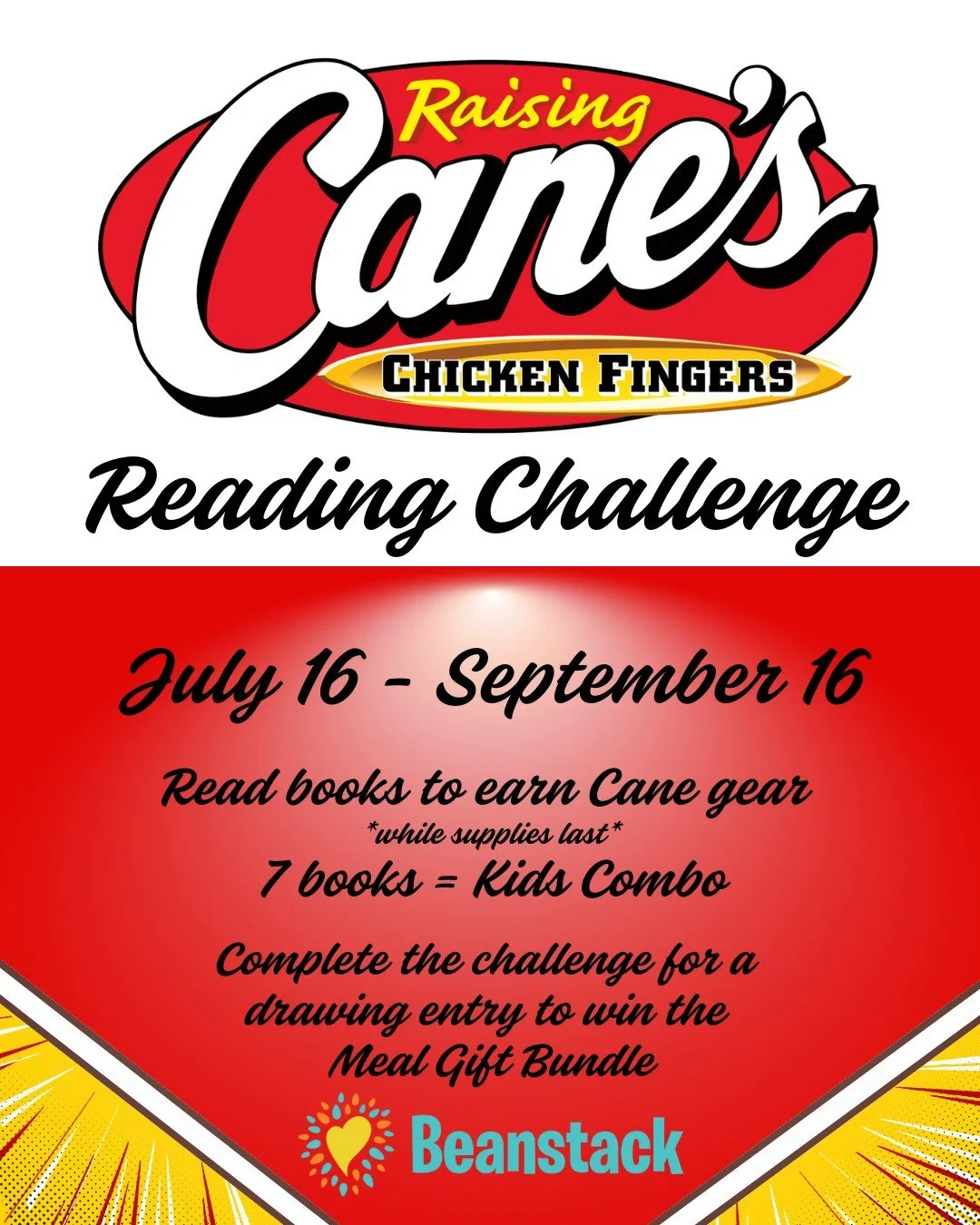Don't let the summer end without a great book and a great meal! Join the Raising Cane's Reading Challenge happening July 16-September 16. Read books, earn Cane gear, and score delicious rewards! While supplies last, get reading!