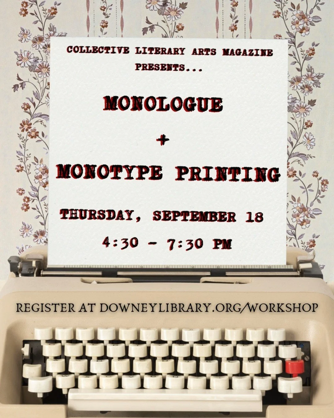Back by popular demand, more workshops have been added to The Collective Literary Arts Magazine program! Missed out Spring session? Now’s the time to get involved!
Join us for Monologues + Monotype Printmaking on September 18, 4:30 - 7:30 pm&