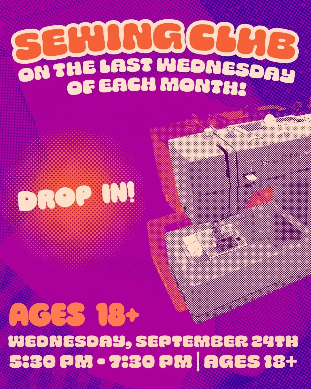 Sewing Club is moving to Wednesday evenings! During Sewing Club, you can utilize the Workshop&rsquo;s equipment and materials to work on an independent sewing project. Don&rsquo;t have a project in mind? No worries! A select number of beginner sewing