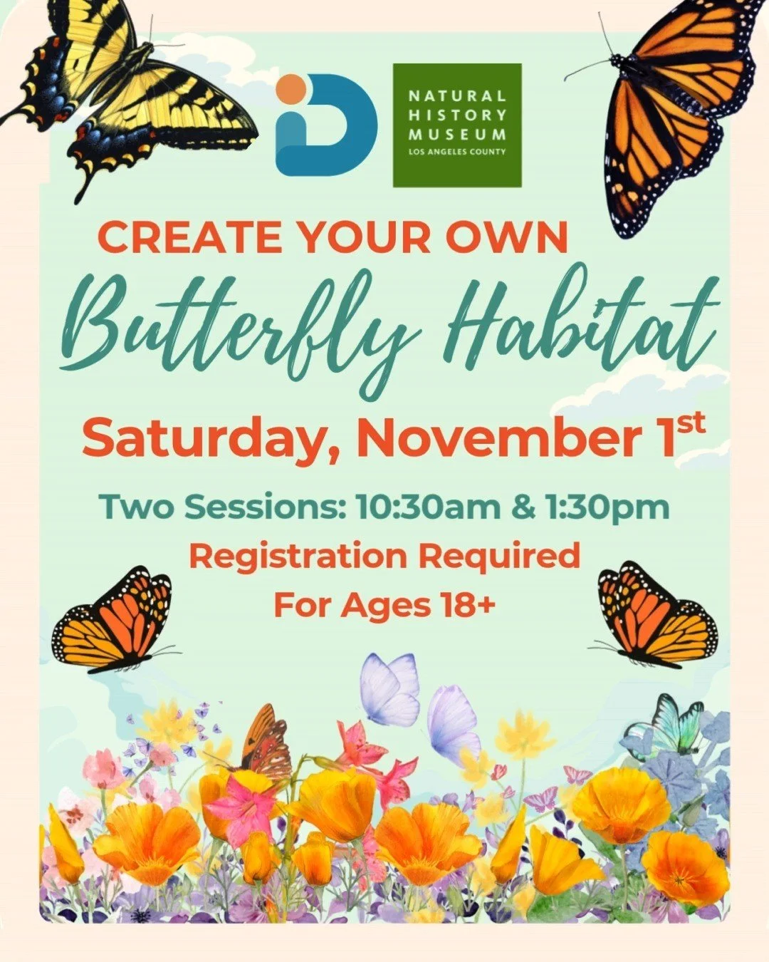 🦋 Create Your Own Butterfly Habitat Garden! 🌿
Learn how to attract local butterflies to your home with the Horticulture team from the @nhmla! Discover how to design a garden that supports local pollinators and take home seeds, plants, and resources