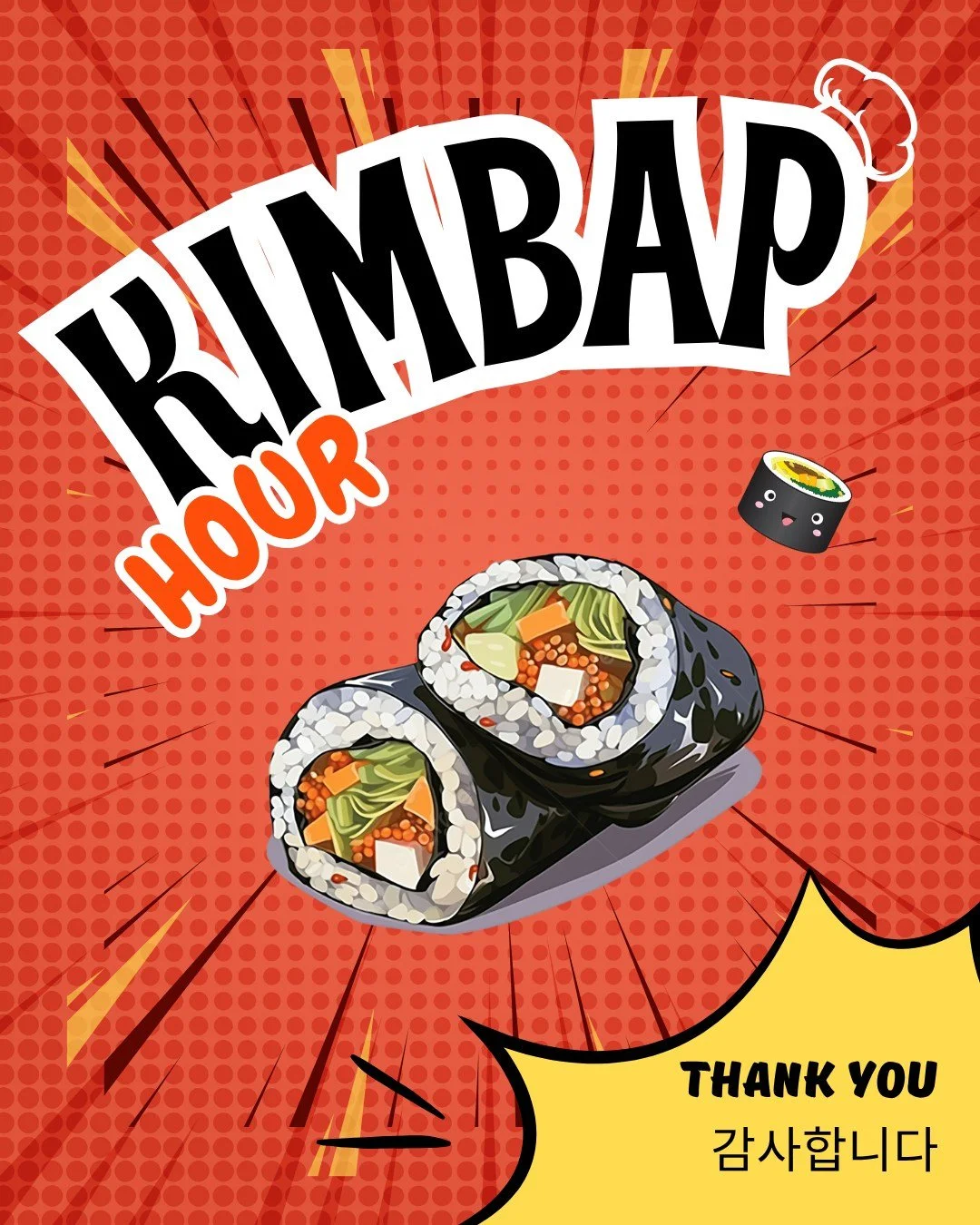 Thank you so much for all the interest and enthusiasm  for our first Korean food/culture related program, Kimbap Hour. Those who attended, we shared fun, laughter, taste, love and knowledge about one of the most versatile homestyle Korean food Kimbap