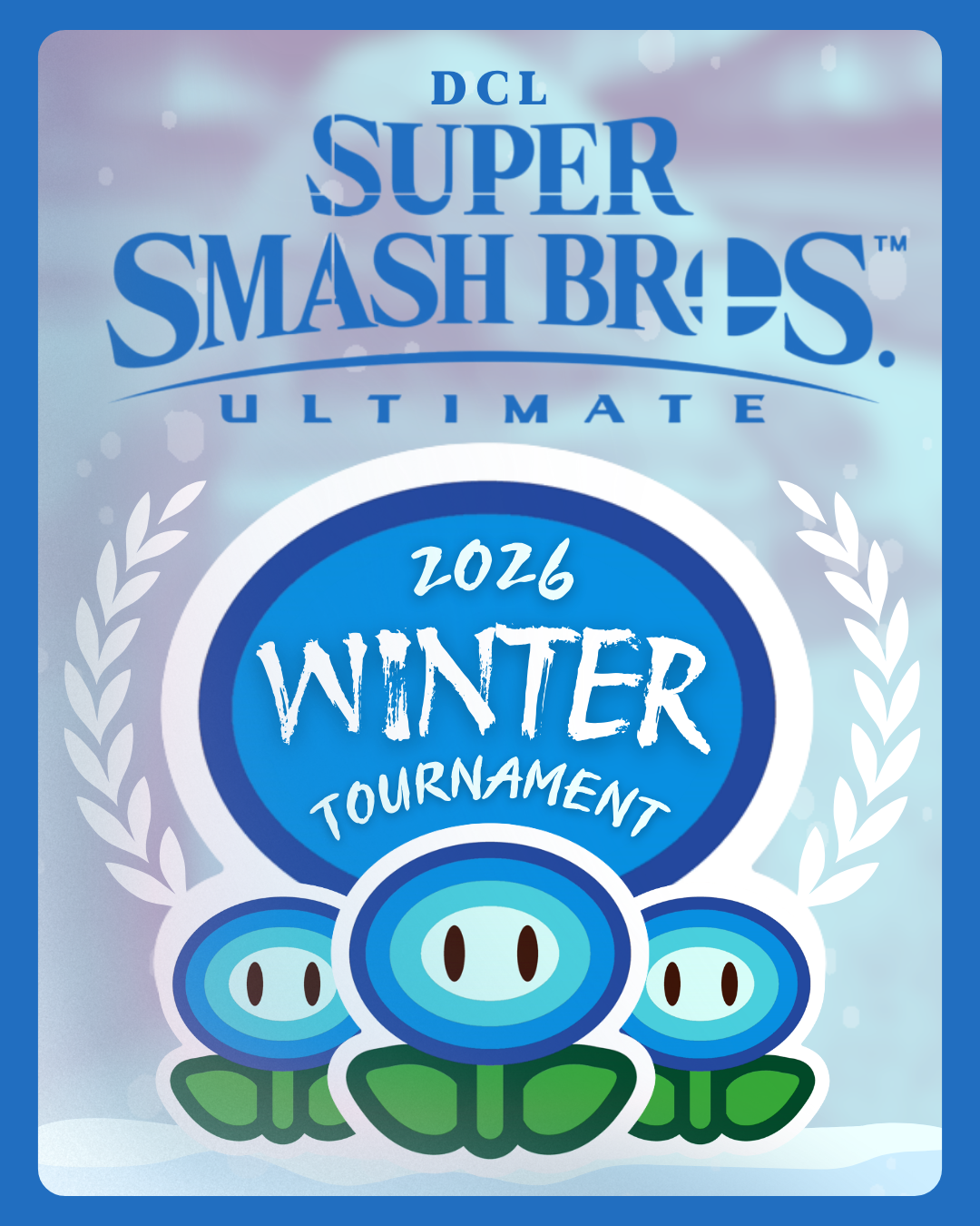 Super Smash Bros Winter Tournament (Ages 10-15)