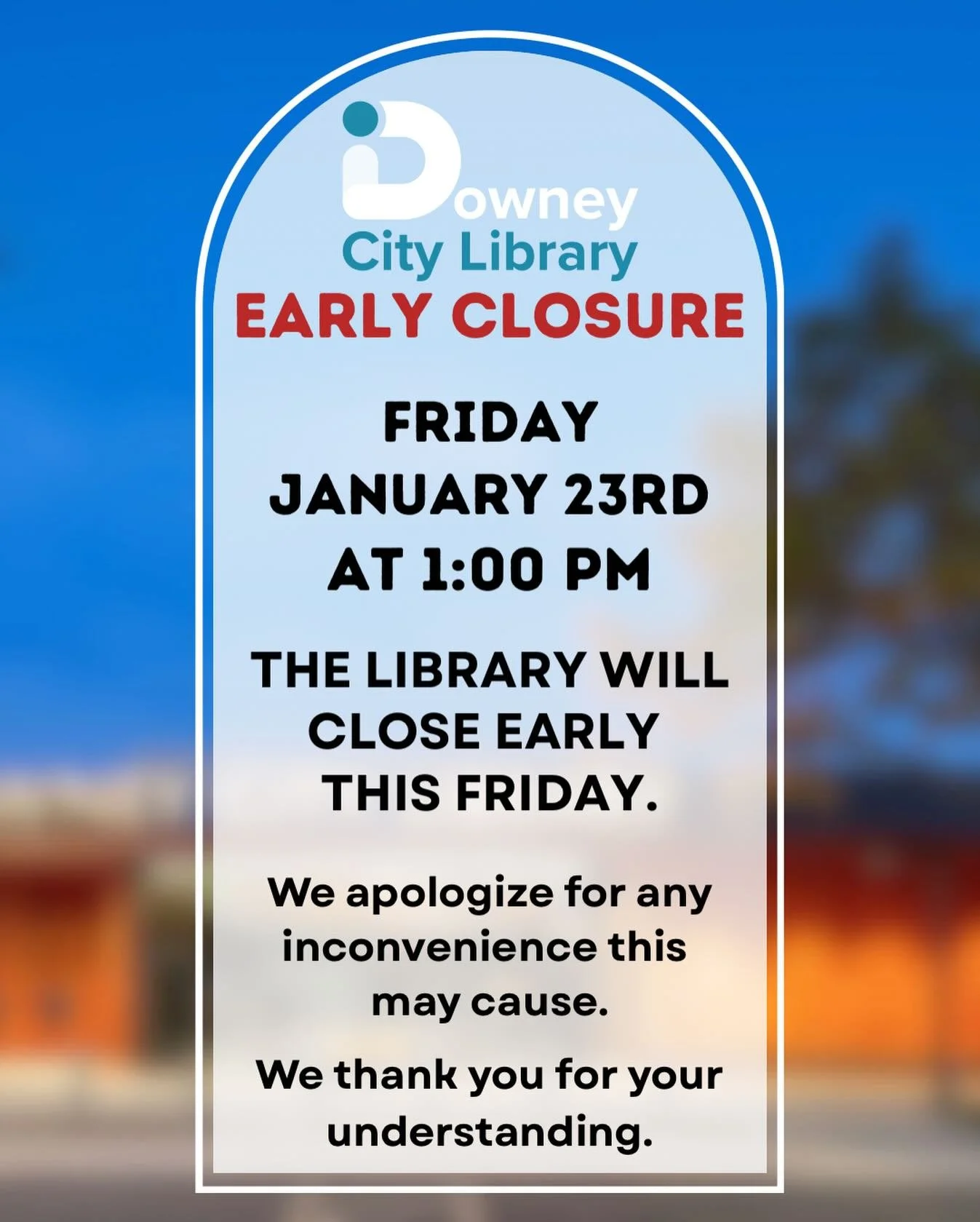 📣 Early closure notice 📣 Please be advised that the Library will close early on Friday, January 23rd, at 1:00 pm.