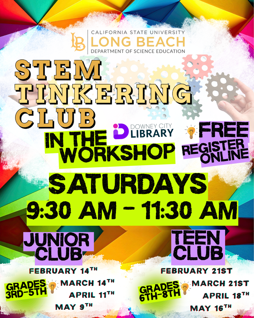 CSULB STEM Tinkering Club (6th-8th Grade) 