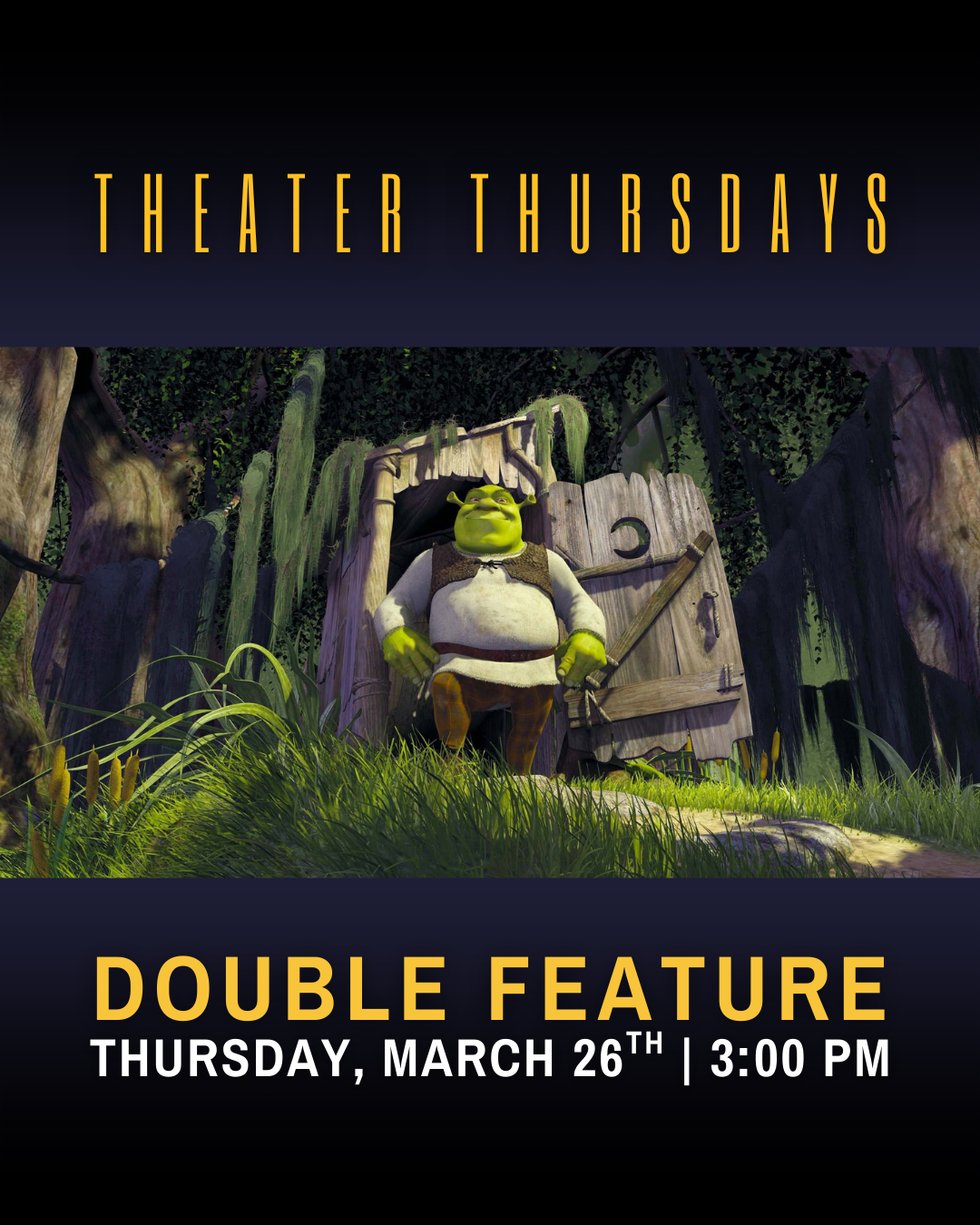 Theater Thursdays: Double Feature