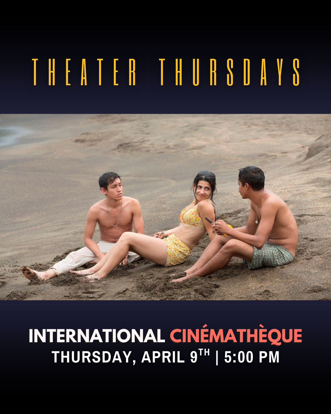 Theater Thursdays: International Cinémathèque