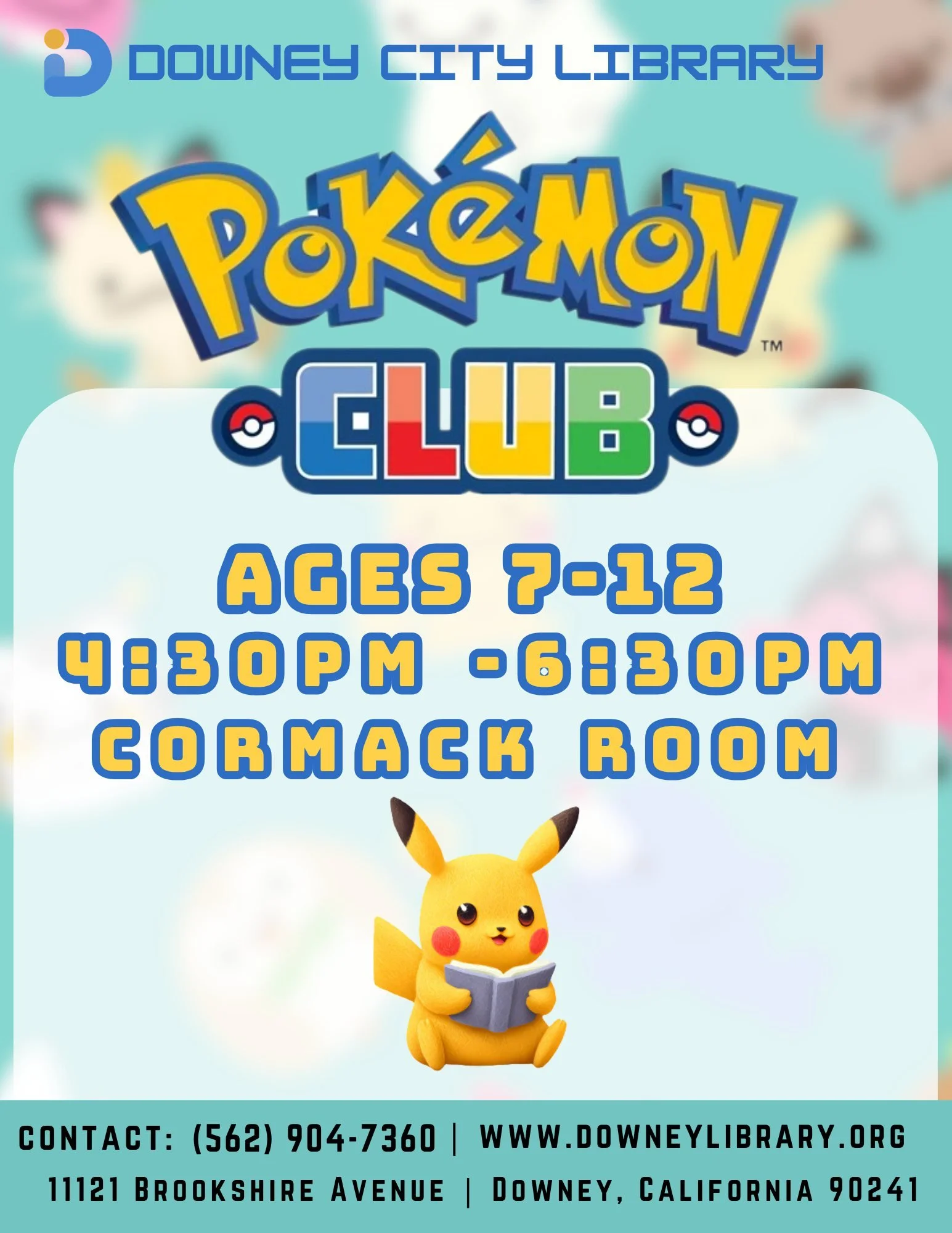 ⚡️ Pok&eacute;mon Club is back at Downey City Library with NEW DATES! ⚡️
Build your strategy and battle with fellow Trainers in a fun, welcoming space. Bring your deck or come ready to learn, all skill levels welcome!
🗓️ 2nd Tuesday of the month
📅 